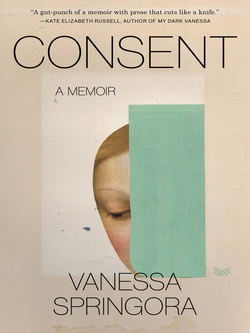 Title details for Consent by Vanessa Springora - Available